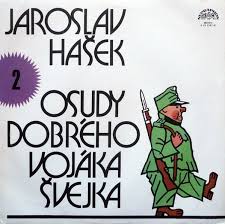 LP HAŠEK JAROSLAV OSUDY DOBRÉHO VOJÁKA ŠVEJKA 2