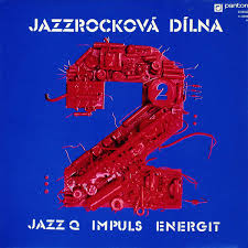 LP JAZZROCKOVÁ DÍLNA 2