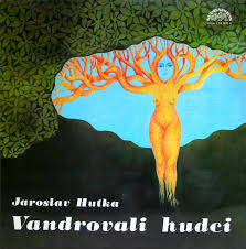 LP HUTKA JAROSLAV - VANDROVALI HUDCI