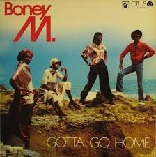 LP BONEY M. - GOTTA GO HOME