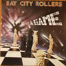 LP BAY CITY ROLLERS - ITS GAME