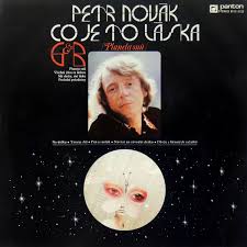 LP NOVÁK PETR CO JE TO LÁSKA