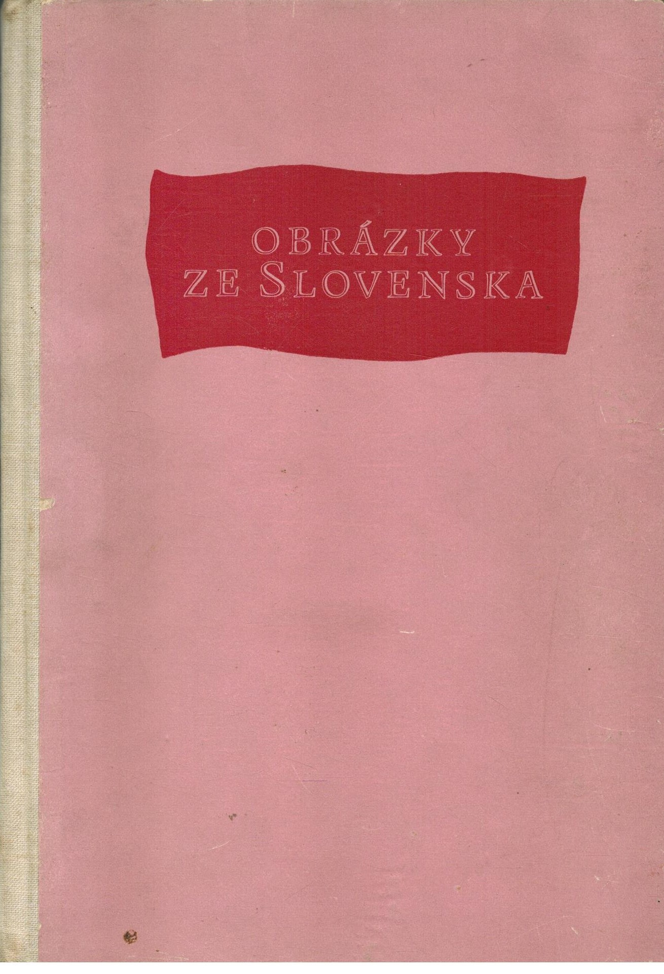 OBRÁZKY ZE SLOVENSKA