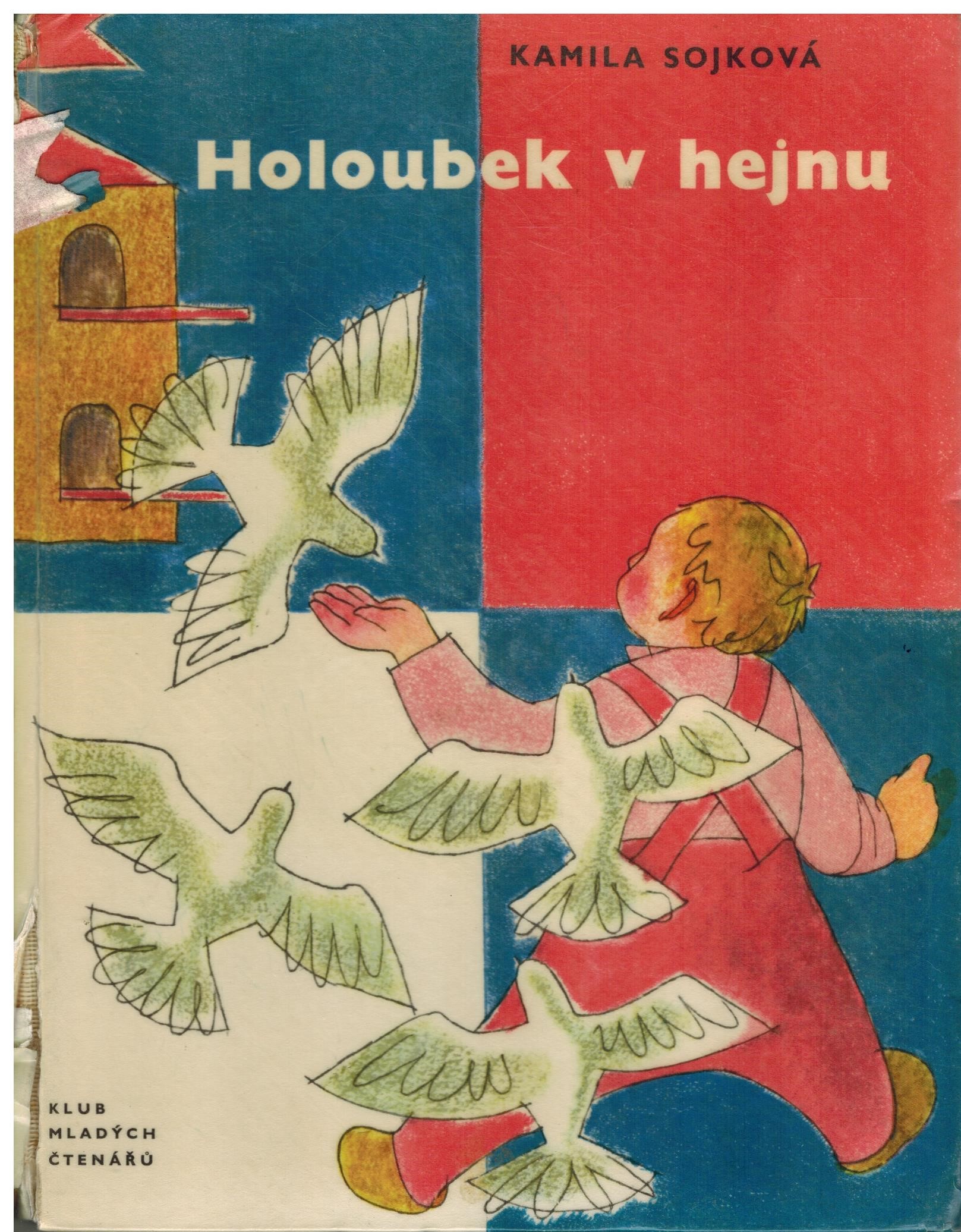 HOLOUBEK V HEJNU