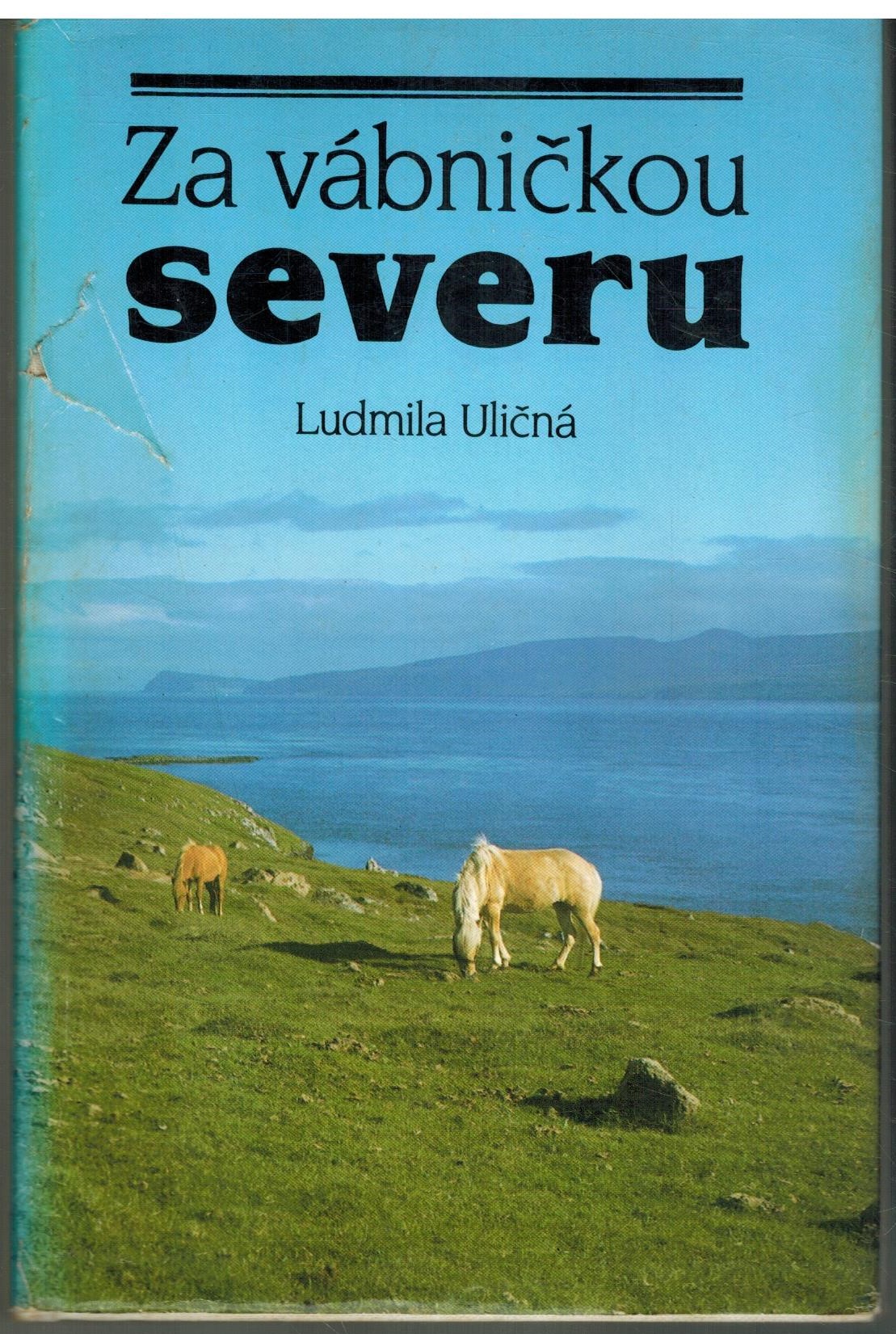 ZA VÁBNIČKOU SEVERU