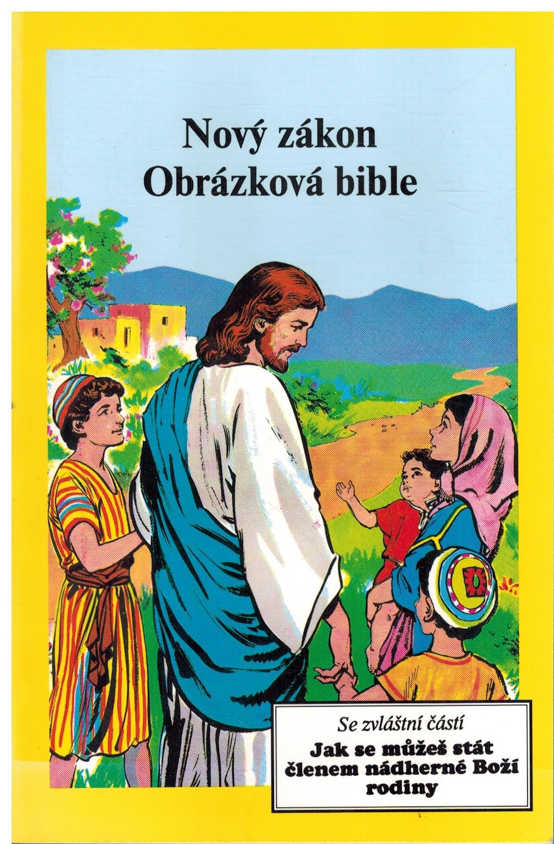 NOVÝ ZÁKON OBRÁZKOVÁ BIBLE