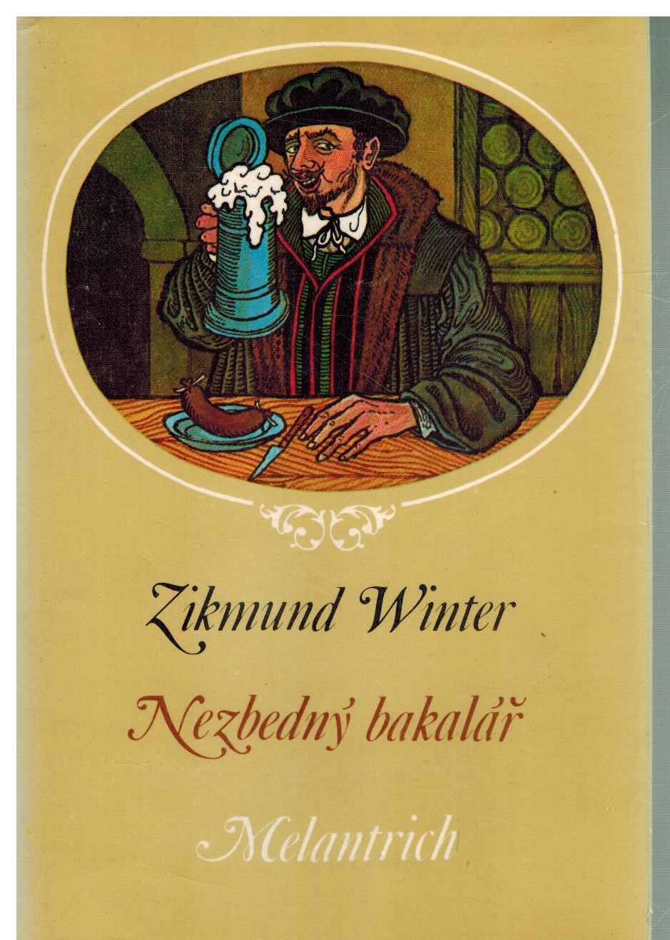 NEZBEDNÝ BAKALÁŘ