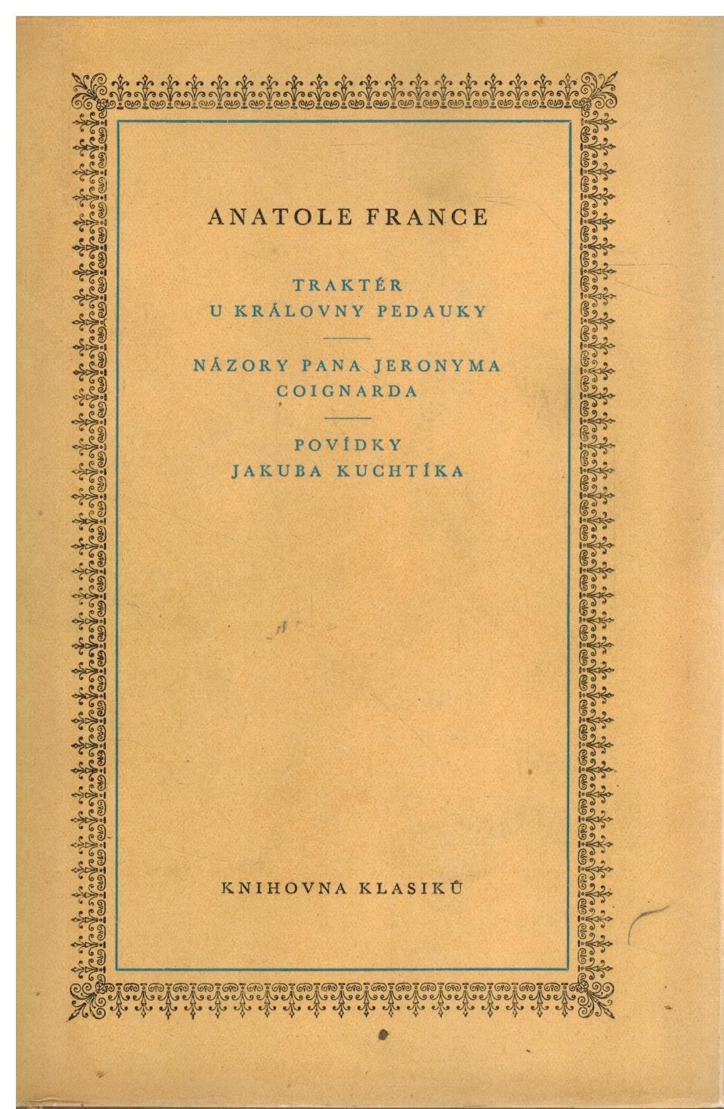TRAKTÉR U KRÁLOVNY PEDAUKY, NÁZORY PANA JERONYMA...
